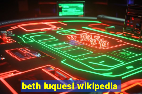 beth luquesi wikipedia